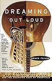 Dreaming Out Loud: Garth Brooks, Wynonna Judd, Wade Hayes,