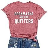 SRHJOPNFR Womens Read Book T Shirt Bookmarks are for Quitters Funny Bookworm Tees Teacher Students Gifts Shirts Top Pink