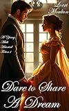 Dare to Share A Dream (A Young Adult Historical Fiction Book 1)