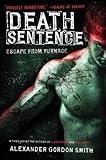 Death Sentence: Escape from Furnace 3
