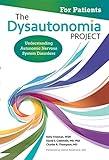 The Dysautonomia Project: Understanding Autonomic Nervous System Disorders for Patients