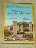 The History and Archaeology of the Bible