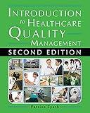 Introduction to Healthcare Quality Management, Second Edition