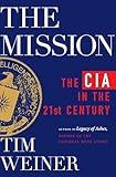 The Mission: The CIA in the 21st Century