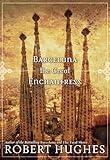 Barcelona The Great Enchantress (Directions)