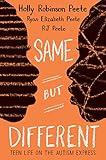 Same But Different: Teen Life on the Autism Express