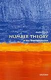 Number Theory: A Very Short Introduction (Very Short Introductions Book 636)
