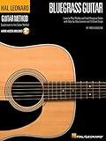 Bluegrass Guitar Method: Learn Rhythm and Lead with Step-by-Step Lessons, Chords, Scales, Crosspicking, Capo Techniques, and 18 Classic Bluegrass ... Audio (Hal Leonard Guitar Method (Songbooks))