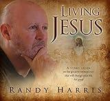 Living Jesus: How the Greatest Sermon Ever Will Change Your Life for Good