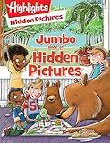 Jumbo Book of Hidden Pictures: Jumbo Book of Hidden Pictures (Highlights Jumbo Books & Pads) Jumbo Kids Activity Book with Over 200 Seek-and-Find Puzzles and 1,500 Hidden Objects