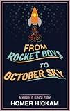 From Rocket Boys to October Sky (Kindle Single)