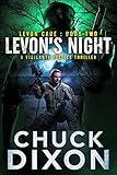 Levon's Night: A Vigilante Justice Thriller (Levon Cade Book 2)