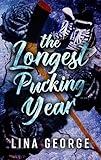 The Longest Pucking Year: An MM Second Chance Hockey Romance (Hunks Who Puck)