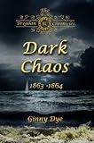 Dark Chaos (# 4 in the Bregdan Chronicles Historical Fiction Romance Series)