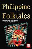Philippine Folktales (The World's Greatest Myths and Legends)