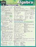 Intermediate Algebra: A Quickstudy Laminated Reference Guide