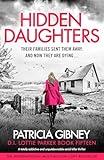 Hidden Daughters: A totally addictive and unputdownable serial killer thriller (Detective Lottie Parker Book 15)