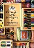 Encyclopedia of Needlework (Illustrated)