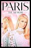 Paris: A Memoir for Young Women in the Age of Influencers