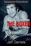 My Brother the Boxer: The Terry Daniels Story