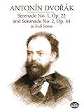 Serenade No. 1, Op. 22 & Serenade No. 2, Op. 44 (Dover Orchestral Music Scores)