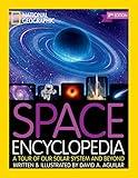 National Geographic Kids Space Encyclopedia, 2nd Edition: A Tour of Our Solar System and Beyond (NGK Encyclopedias)