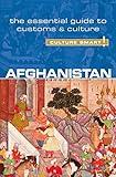 Afghanistan - Culture Smart!: The Essential Guide to Customs & Culture