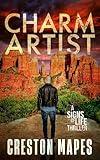 Charm Artist: An Enthralling Contemporary Christian Fiction Thriller (Signs of Life Series Book 4)