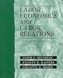 Labor Economics and Labor Relations