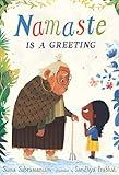 Namaste Is a Greeting