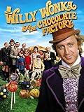 Willy Wonka & the Chocolate Factory
