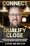 Connect, Qualify, Close: Proven B2B LinkedIn Strategies to Drive 40% More Meetings and 5X ROI