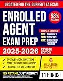 Enrolled Agent Exam Prep: The Complete SEE Exam Study Guide With 1000+ Practice Questions, Detailed Answers and Strategies To Pass The IRS Enrolled Agent Certification With Stress-Free & Confidence