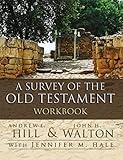 A Survey of the Old Testament Workbook