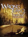 Wrong Turn 2 (Unrated)
