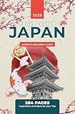 JAPAN TRAVEL GUIDE (1 hour travel guides: plan easily your trips.)