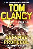 Tom Clancy Defense Protocol (Jack Ryan Book 25)