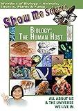 Show Me Science Biology - The Human Host