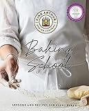 The King Arthur Baking School: Lessons and Recipes for Every Baker