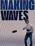 Making Waves