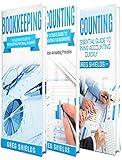 Bookkeeping and Accounting: The Ultimate Guide to Basic Bookkeeping and Basic Accounting Principles for Small Business