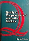 Quality In Complementary & Alternative Medicine