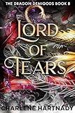 Lord of Tears (The Dragon Demigods Book 8)