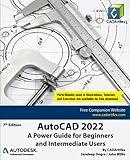 AutoCAD 2022: A Power Guide for Beginners and Intermediate Users