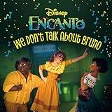We Don't Talk About Bruno (Disney Encanto) (Pictureback)