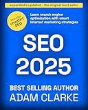 SEO 2025: Learn search engine optimization with smart internet marketing strategies