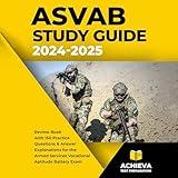 ASVAB Study Guide: Review Book with 150 Practice Questions and Answer Explanations for the Armed Services Vocational Aptitude Battery Exam