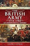 History of the British Army, 1714–1783: An Institutional History