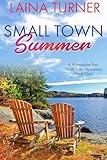 Small Town Summer (A Moonshire Bay Small Town Romance Book 1)
