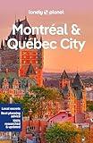 Lonely Planet Montreal & Quebec City (Travel Guide)
